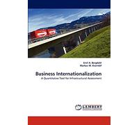 Business Internationalization: A Quantitative Tool for Infrastructural Assessment