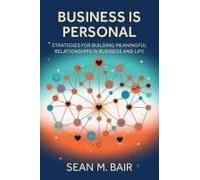Business Is Personal