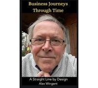 Business Journeys Through Time: A Straight Line by Design