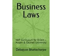 Business Law: NEP Curriculum for B.Com - Assam & Gauhati University