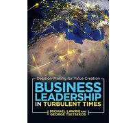 Business Leadership In Turbulent Times