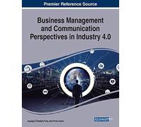 Business Management And Communication Perspectives In Industry 4.0