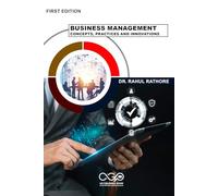 Business management: concepts, practices and innovations