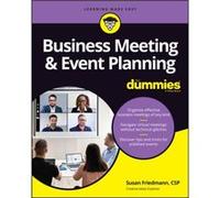Business Meeting Event Planning For Dummies by Susan Friedmann Susan Friedmann (Auteur)