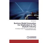 Business Model Innovation For Shipbrokers In The Drybulk Industry