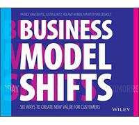Business Model Shifts by Roland Wijnen Roland Wijnen (Auteur)