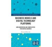 Business Models And Digital Technology Platforms