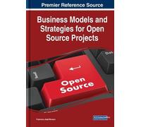 Business Models And Strategies For Open Source Projects