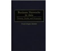 Business Networks in Asia