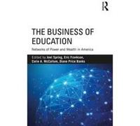 Business Of Education Joel Spring, Eric Frankson, Corie A Mccallum, Diane Price Banks (Auteur)