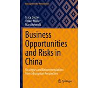 Business Opportunities And Risks In China