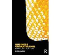 Business Organisation for Construction Chris March (Auteur)