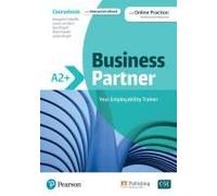 Business Partner A2+ Coursebook & Ebook With Myenglishlab & Digital Resources