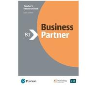Business Partner B1 - Teacher's Resource Book - With Myenglishlab