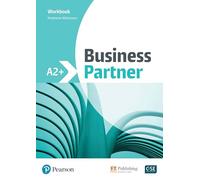 Business Partner WorkBook French Edition A2+