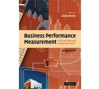 Business Performance Measurement - A. D. Neely - Cambridge University Press - Livre en Anglais - Paperback A. D. NeelyA. D. Neely (Auteur)