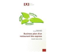 Business Plan D'un Restaurant Bio Express - Investir Dans Le Bio