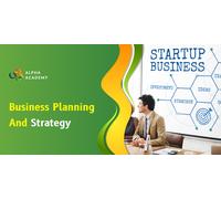 Business Planning and Strategy Building a Solid Foundation for Start ups