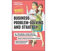 Business Problem-solving and Strategy