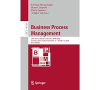 Business Process Management: 24th International Conference, BPM 2026, Toronto, ON, Canada, September 27-October 2, 2026, Proceedings
