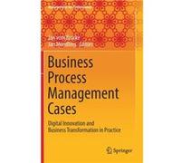 Business Process Management Cases Jan Mendling, Jan Vom Brocke (Auteur)