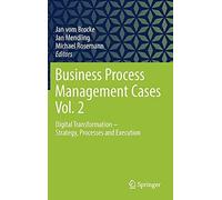 Business Process Management Cases Vol. 2