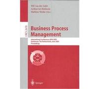 Business Process Management, Lecture Notes in Computer Science Arthur Ter Hofstede, Netherlands) Bpm 200 (2003 Eindhoven, Wil Van Der Aalst (Auteur)