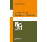 Business Process Management Workshops: BPM 2025 International Workshops, Seville, Spain, August 31-September 5, 2025, Revised Selected Papers