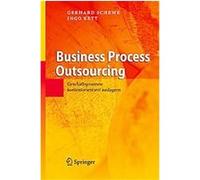 Business Process Outsourcing Gerhard Schewe, Ingo Kett (Auteur)