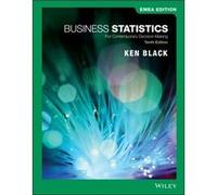 Business Statistics by Black & Ken University of Houston & Clear Lake & TX Black Ken University of Houston Clear Lake TX (Auteur)