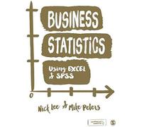 Business Statistics Using Excel And Spss