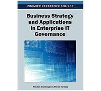 Business Strategy And Applications In Enterprise It Governance
