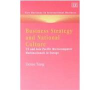 Business Strategy and National Culture, New Horizons in International Business, Denise Tsang (Auteur)