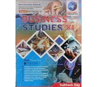 Business Studies Text book for class XI By Subhash Dey Based on CBSE AND NCERT, Edition 2025-26