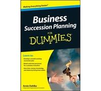 Business Succession Planning For Dummies by Arnold Dahlke Arnie Dahlke (Auteur)