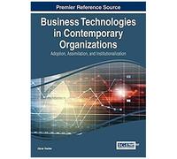 Business Technologies In Contemporary Organizations