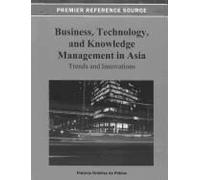 Business, Technology, And Knowledge Management In Asia
