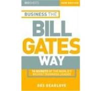 Business the Bill Gates Way, Big Shots Series Des Dearlove (Auteur)