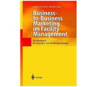 Business-To-Business Marketing Im Facility Management Christian Harting (Auteur)