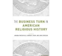 Business Turn In American Religious History