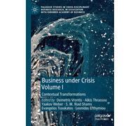 Business Under Crisis Volume I