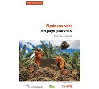 Business vert en pays pauvres Bernard Duterme (Editeur général), Bernard Duterme (Auteur)