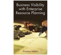 Business Visibility With Enterprise Resource Planning