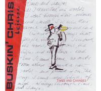 Buskin',Chris Lejeune - Times and Changes