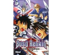 Buso Renkin - Tome 08: La volonté inébranlable de protéger un être cher