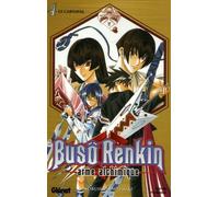 Buso Renkin - Tome 4 : Le Carnaval