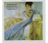 Busoni : Clarinet Chamber Music
