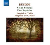 Ferruccio Busoni – Sonates pour violon n°1 et 2 – NAXOS