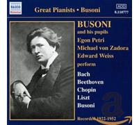 F. Busoni – Busoni et ses élèves – NAXOS