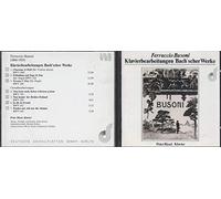 Busoni, Ferruccio - Busoni : Transcriptions pour Piano D’oeuvres de Bach